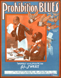 Prohibition Blues, Albert C. Sweet, 1917
