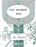 The Shadow Rag, Wm Brunsvold, 1910