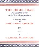 The Home Road, John Alden Carpenter, 1917