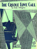 The Creole Love Call, Duke Ellington, 1928