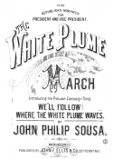 The White Plume March, John Philip Sousa, 1884