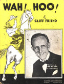 Wah-Hoo!, Cliff Friend, 1936