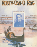 Rusty-Can-O Rag, Albert Piantadosi, 1910
