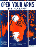 Open Your Arms My Alabamy, George W. Meyer, 1922