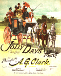 Jolly Days March, A. Gertrude Clark, 1896