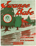 Swanee Babe, Dick Richards, 1909