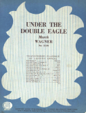 Under The Double Eagle version 2, Joseph F. Wagner, 1922