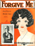 Forgive Me, Milton Ager, 1927