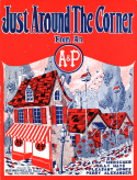 Just Around The Corner From An A. & P., Louis Herscher; Billy Hays; Perry Alexander; Pleasant Jones, 1927