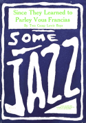 Since They Learned To Parley Vous Francais, J. M. Abramowitz