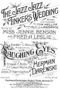 The Jazz Jazz Tinker's Wedding, Tom Mellor; Alf J. Lawrance, 1919