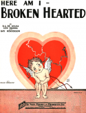 Here I Am - Broken Hearted, Bud G. De Sylva; Lew Brown; Ray Henderson, 1927