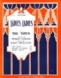 Ladies! Ladies!, Egbert Van Alstyne, 1912
