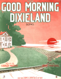 Good Morning Dixieland, Henry I. Marshall, 1916