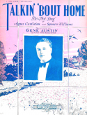 Talkin' Bout Home, Agnes Castleton; Spencer Williams, 1928
