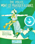 The Police Won't Let Mariuch-a Dance, Halsey K. Mohr, 1907