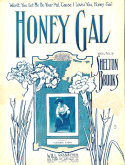 Honey Gal, Shelton Brooks, 1909