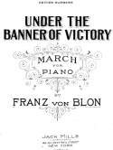 Under The Banner Of Victory, Franz von Blon, 1924