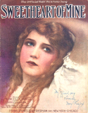 Sweetheart Of Mine!, Leo Friedman, 1916