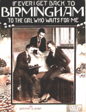 If I Ever Get Back To Birmingham, Brennan and Story, 1916