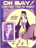 Oh Say! Can I See You To-Night, Leon Flatow, 1925