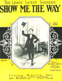 Show Me The Way, Ted Lewis; Frank Ross, 1924