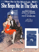 She Keeps Me In The Dark, Pete Wendling, 1926