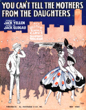 You Can't Tell The Mothers From The Daughters, Jack Glogau, 1917