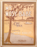 My Mosy Babe, Lawrence Dubuclet, 1903