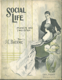Social Life, J. G. Boehme, 1910