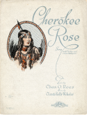 Cherokee Rose, Claude Kelly Webster, 1928
