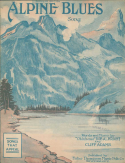 Alpine Blues, Cliff Adams; Bob Albright, 1920