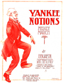 Yankee Notions, Benjamin Richmond, 1910