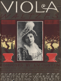 Viola Waltzes, Louise V. Gustin, 1901