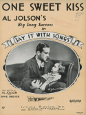 One Sweet Kiss, Al Jolson; Dave Dreyer, 1929