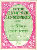 In The Garden Of To-Morrow, Jessie L. Deppen, 1924