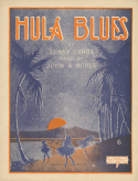 Hula Blues version 1, John Avery Noble, 1920