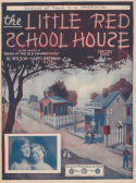 In The Little Red School House, Al H. Wilson; James A. Brennan, 1922