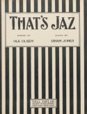 That's Jaz, Isham E. Jones, 1917