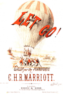 Let Go!, C. H. R. Marriott