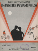 The Things That Were Made For Love, Peter De Rose, 1929