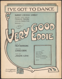 I've Got To Dance, Jerome D. Kern, 1915