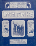 That Minstrel Rag, Louis Merrill, 1913