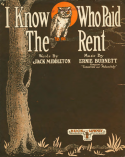 I Know Who Paid The Rent!, Ernie Burnett, 1914