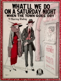 What'll We Do On A Saturday Night?, Harry Ruby, 1919