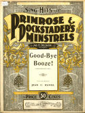 Good Bye, Booze!, Jean C. Havez, 1901