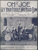 Oh! Joe - Get Your Fiddle And Your Bow, Anton Lada; Ernie Pease, 1920