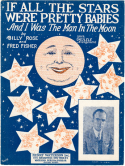 If All The Stars Were Pretty Babies, Billy Rose; Fred Fisher, 1926