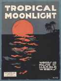 Tropical Moonlight, Harold Weeks, 1921