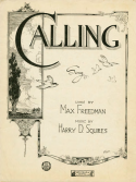 Calling, Harry D. Squires, 1921